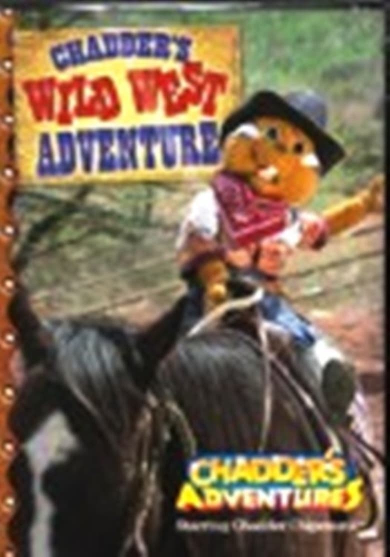 Poster of Chadder's Wild West Adventure