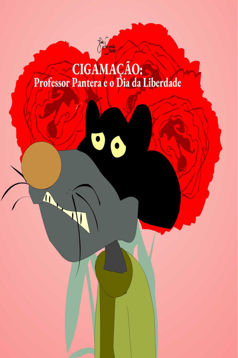 Poster of Cigamação: Professor Pantera e o Dia da Liberdade