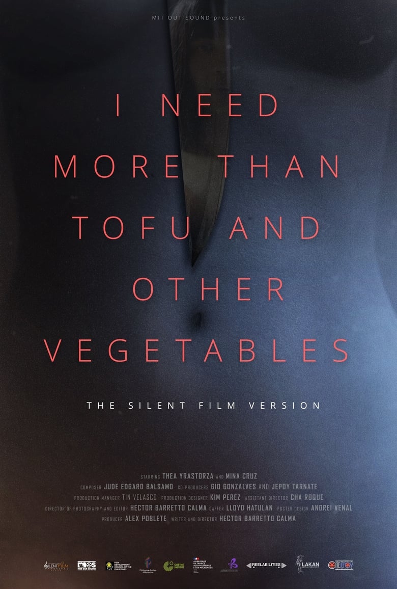 Poster of I Need More Than Tofu and Other Vegetables