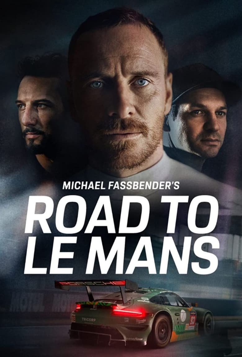 Poster of Michael Fassbender: Road to Le Mans