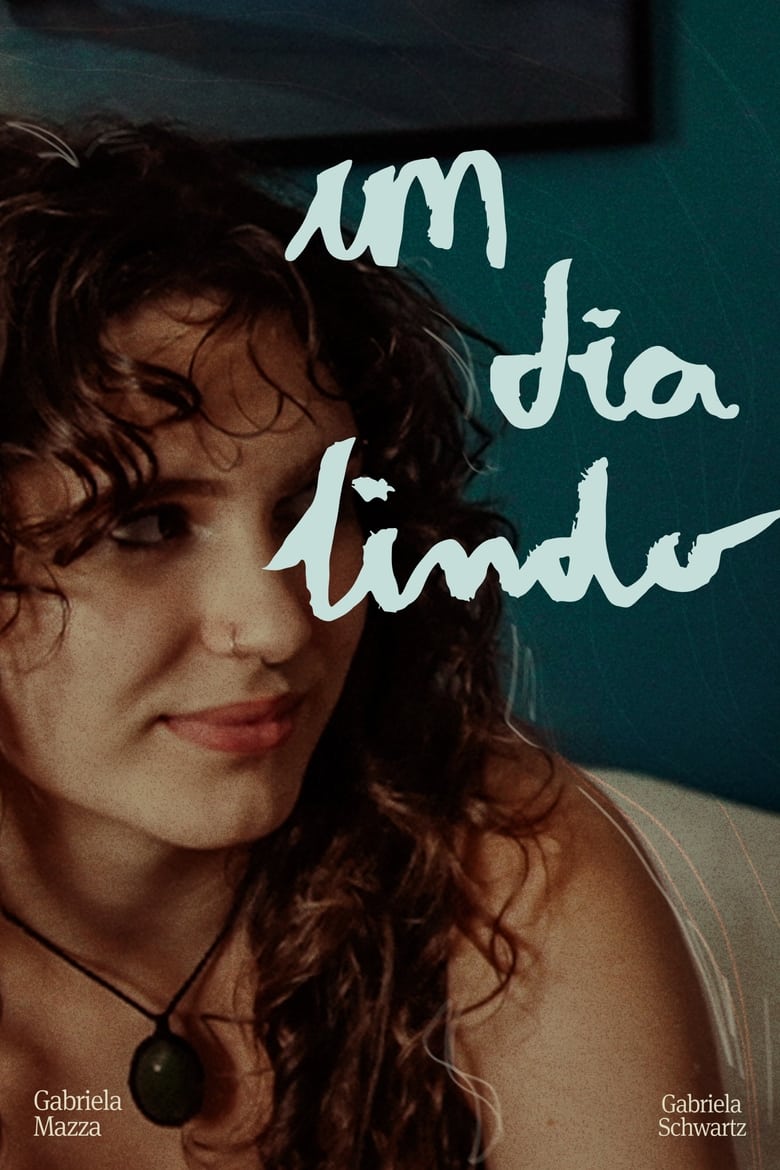 Poster of Um Dia Lindo