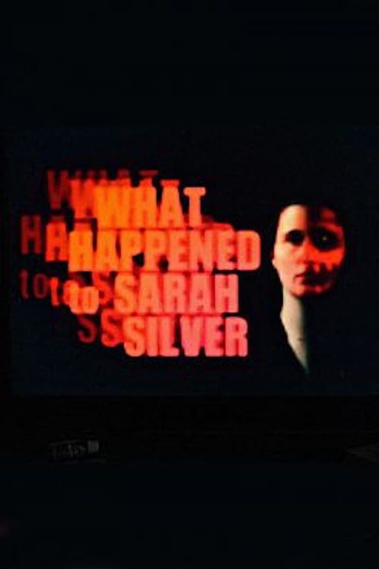 Poster of What Happened to Sarah Silver