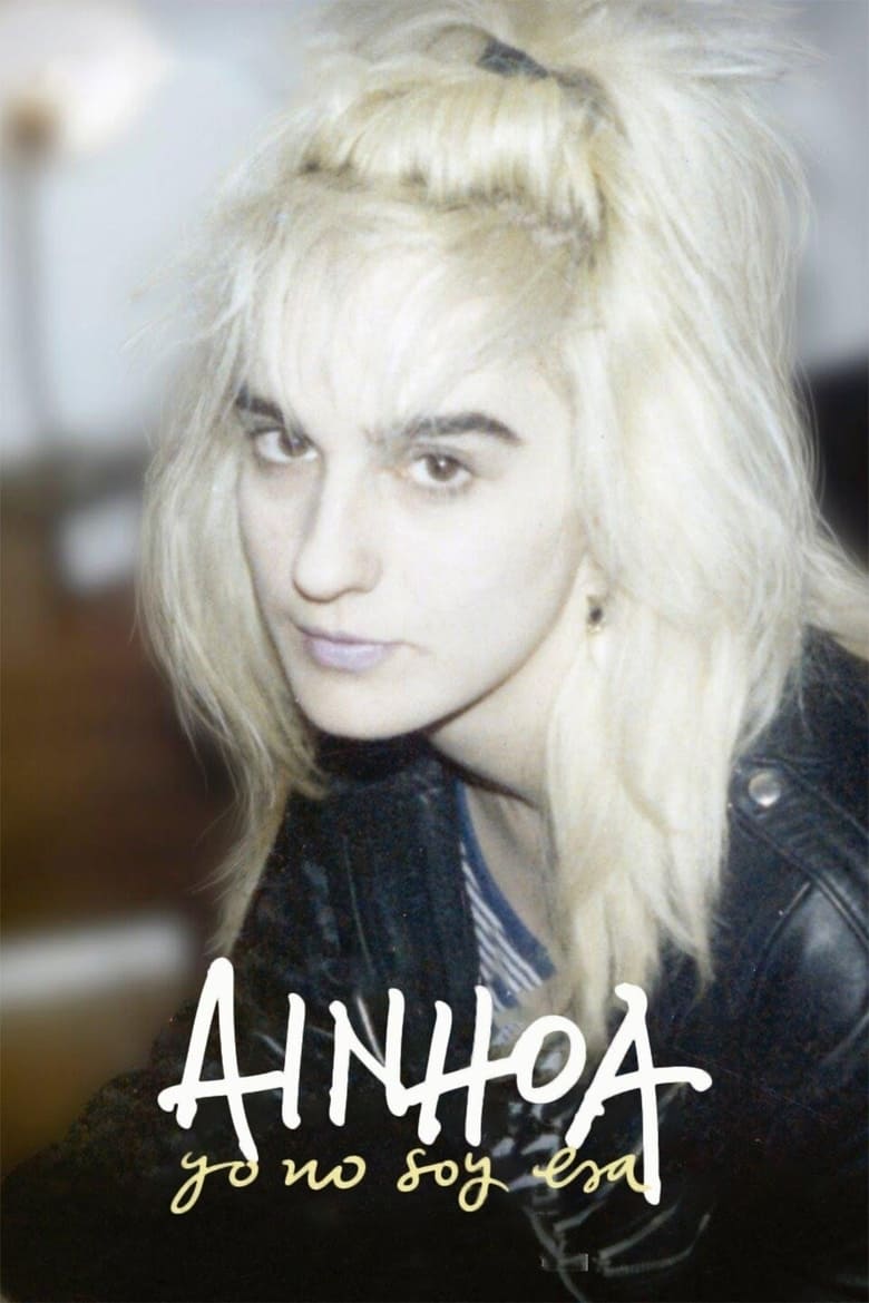 Poster of Ainhoa: That's Not Me