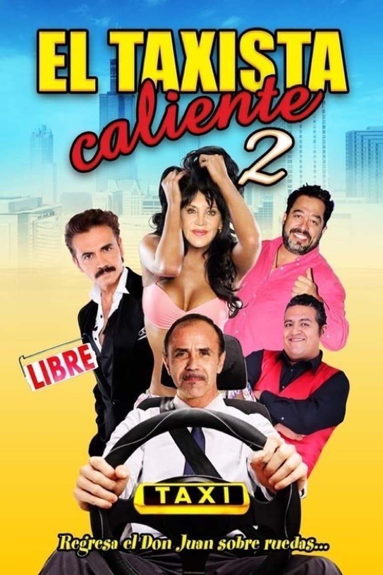 Poster of El taxista caliente 2