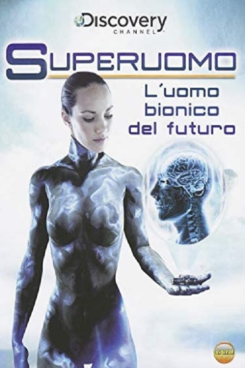 Poster of Superuomo - L'uomo bionico del futuro