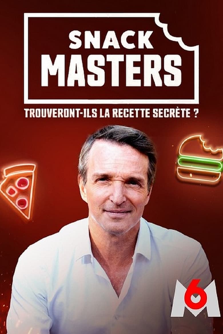 Poster of Snackmasters : trouveront-ils la recette secrète