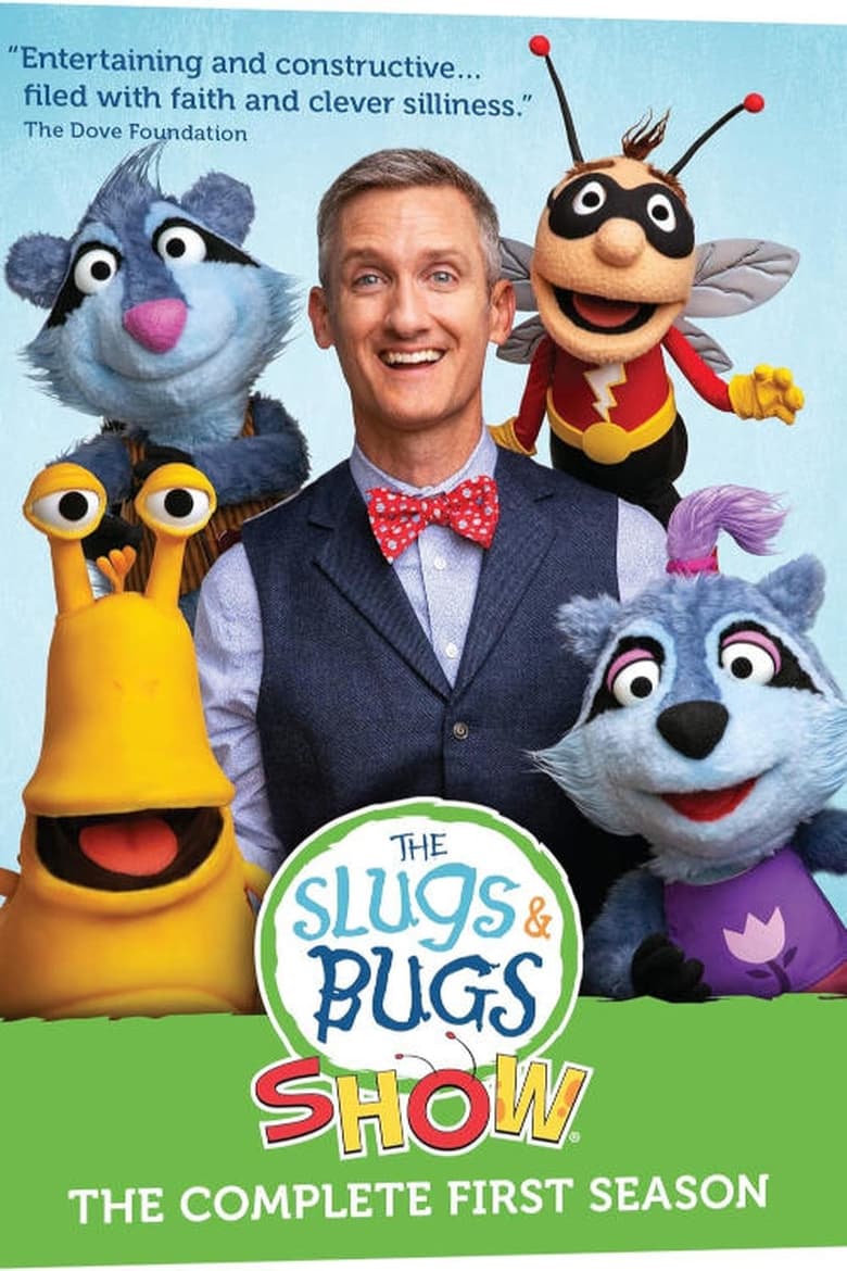 Poster of Episodes in The Slugs & Bugs Show! - Season 1 - Season 1