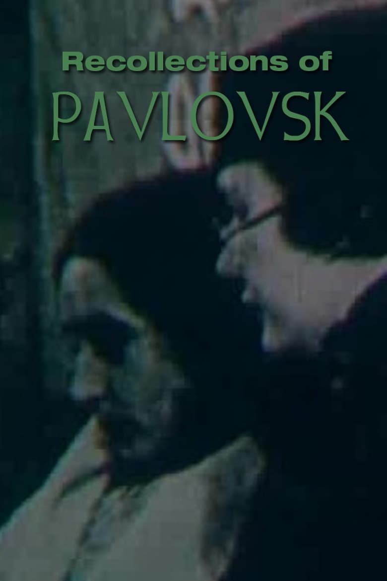 Poster of Recollections of Pavlovsk