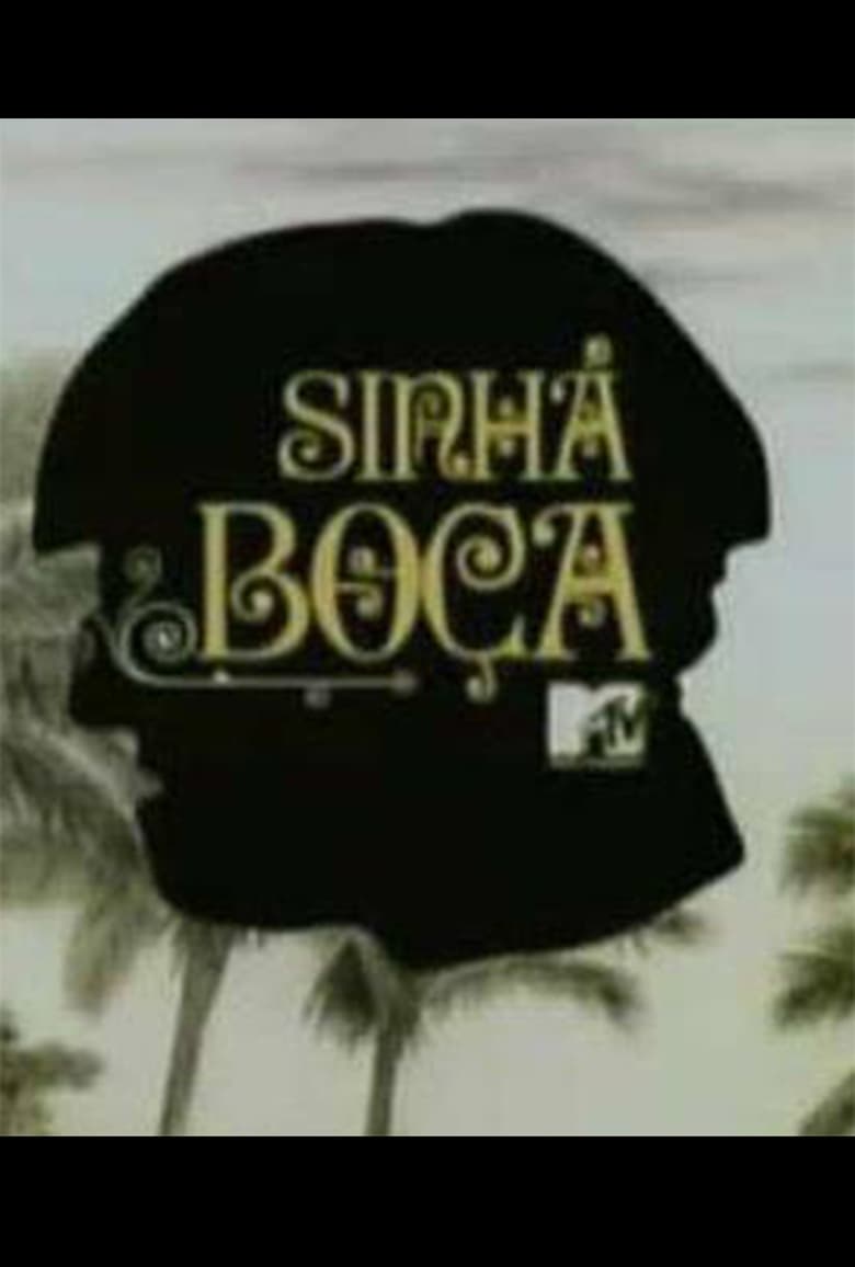 Poster of Sinhá Boça