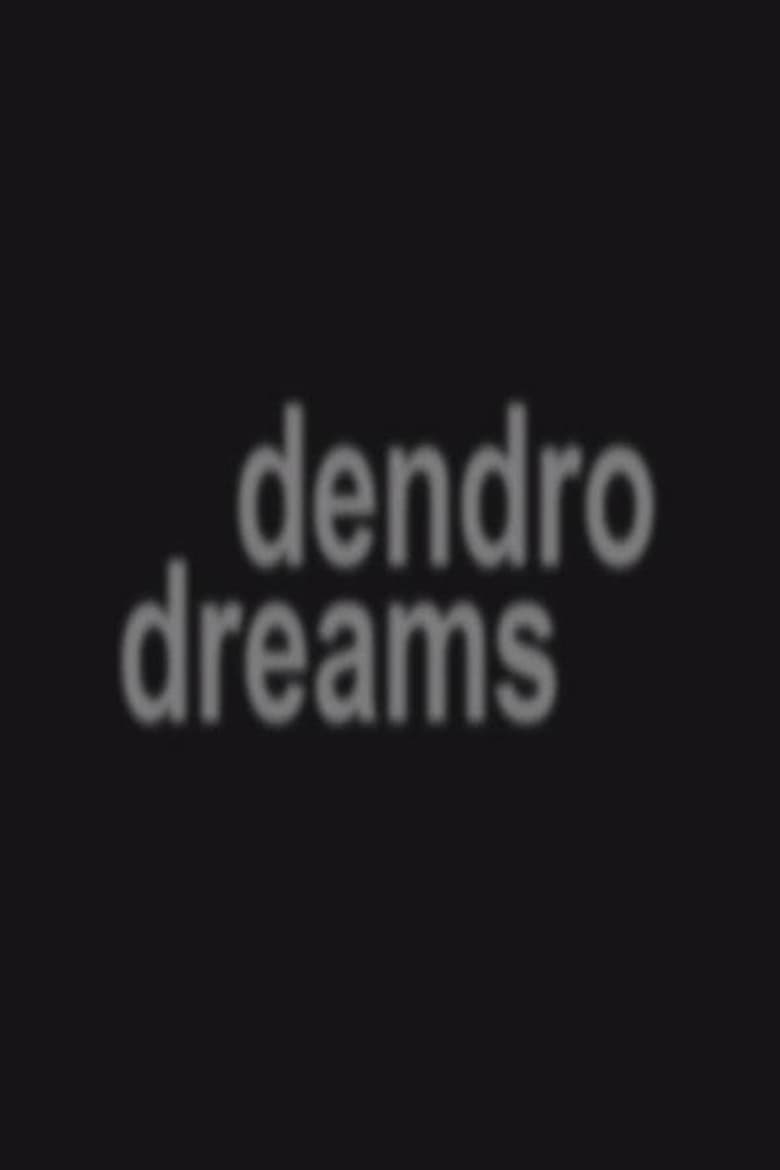 Poster of dendro dreams