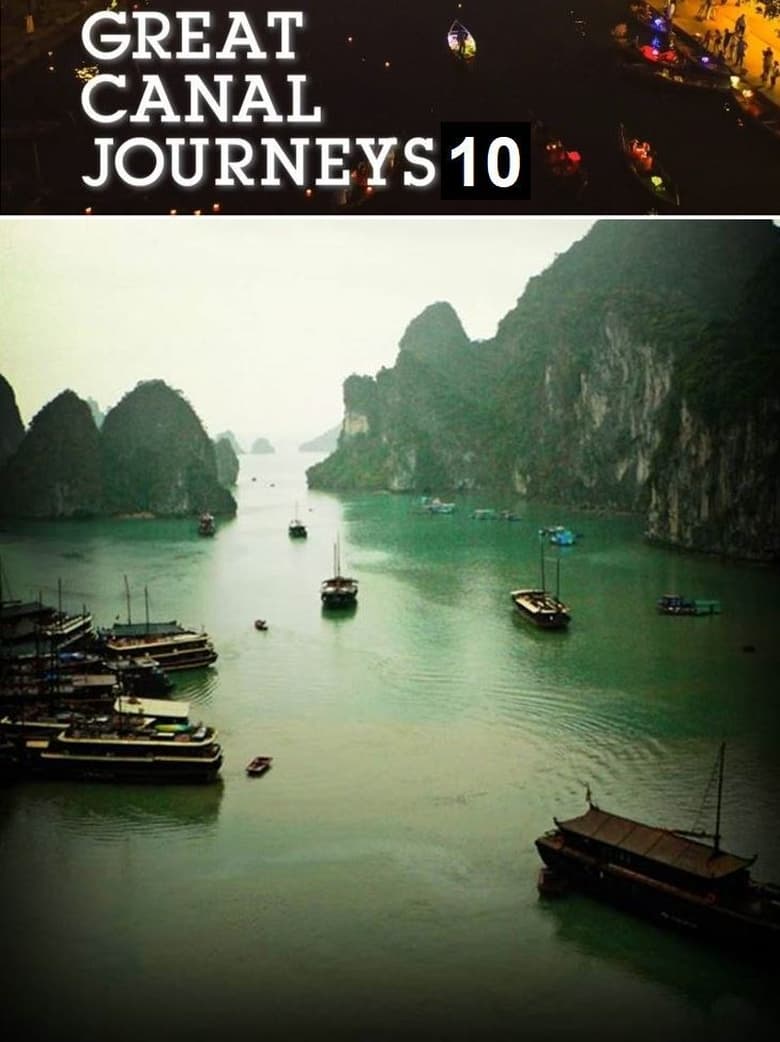 Poster of Episodes in Great Canal Journeys - Season 10 - Season 10