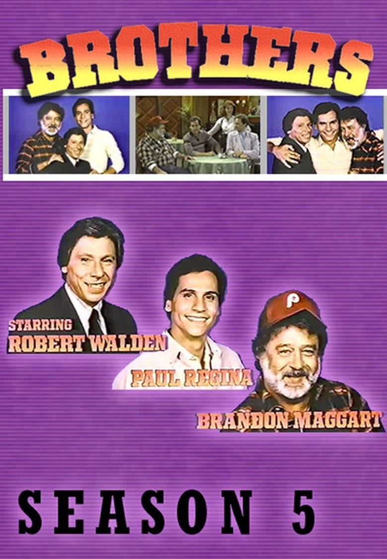 Poster of Episodes in Brothers - Season 5 - Season 5