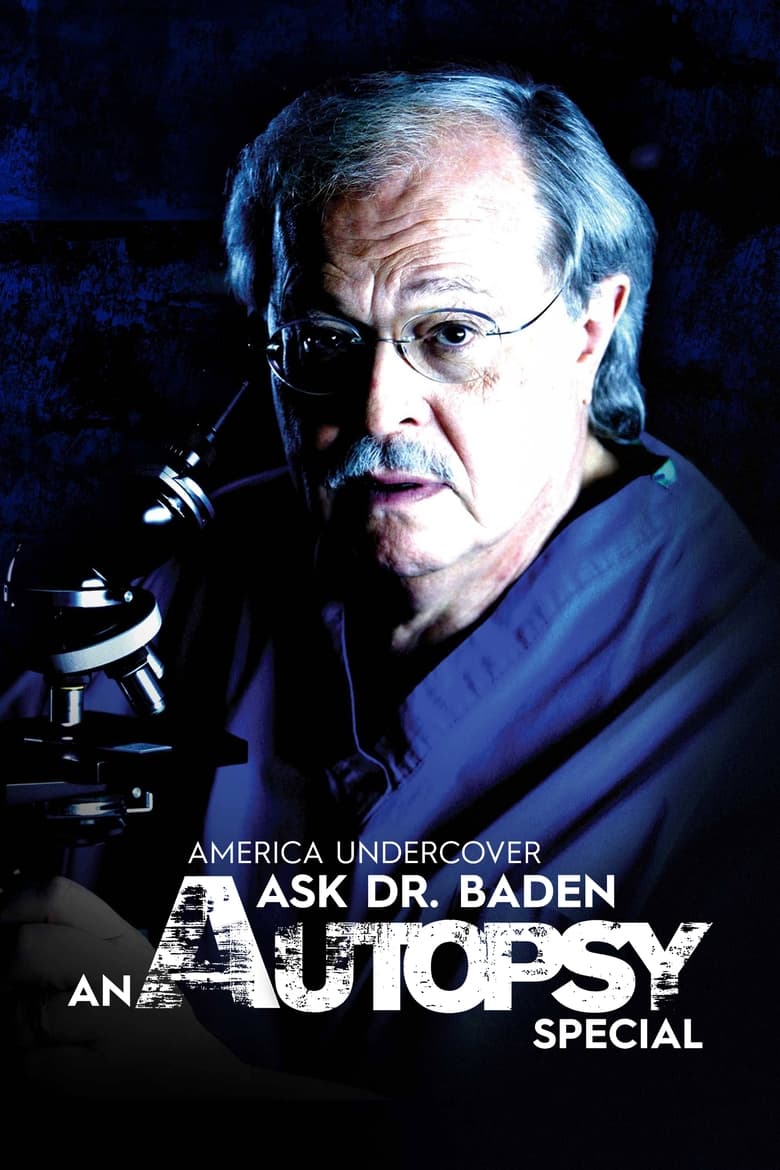 Poster of Ask Dr. Baden: An Autopsy Special