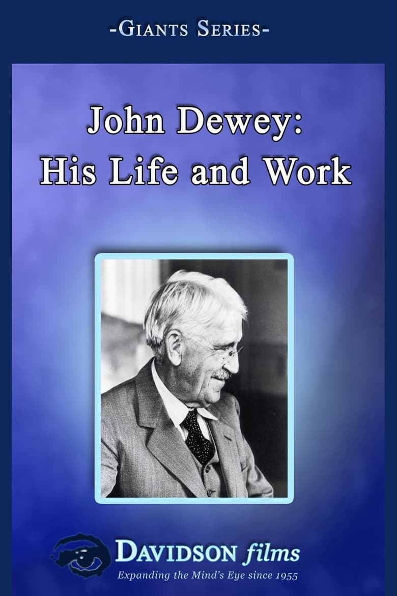 Poster of John Dewey: An Introduction to His Life and Work