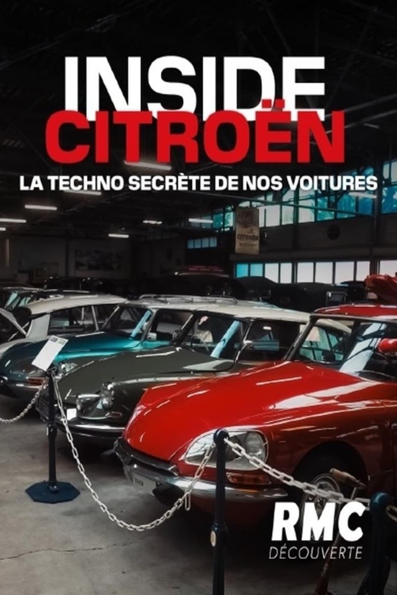 Poster of Inside Citroën : la techno secrète de nos voitures