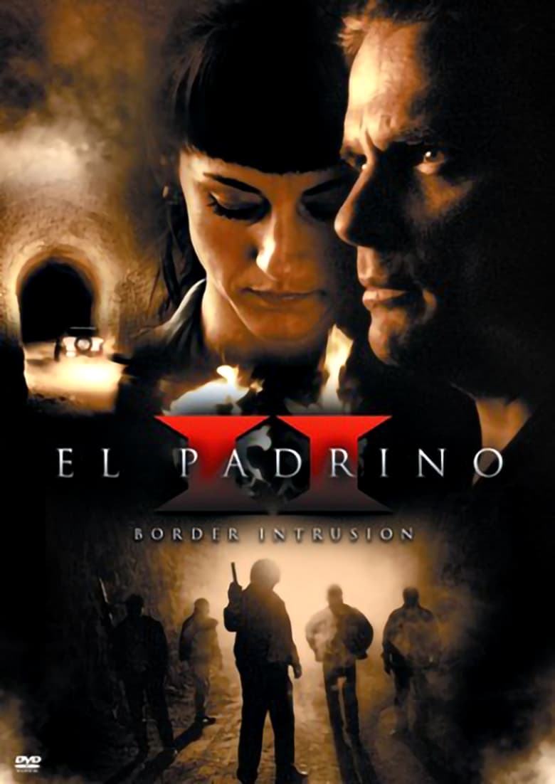 Poster of El Padrino II: Border Intrusion