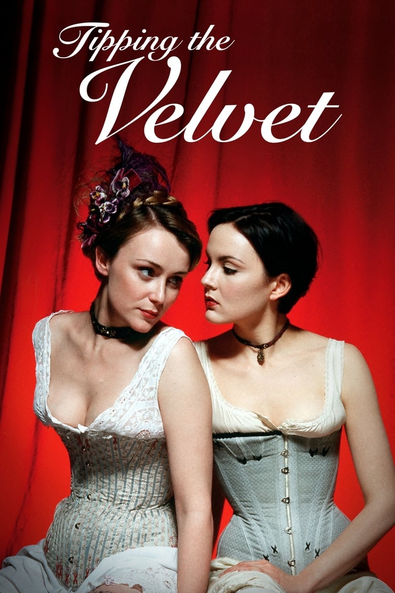 Poster of Episodes in Tipping The Velvet - Season 1 - Season 1