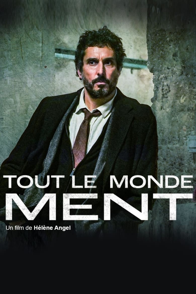 Poster of Tout le monde ment