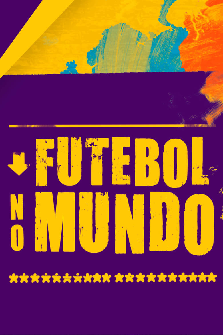 Poster of Futebol no Mundo