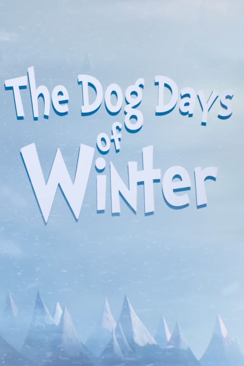 Poster of The Dog Days of Winter