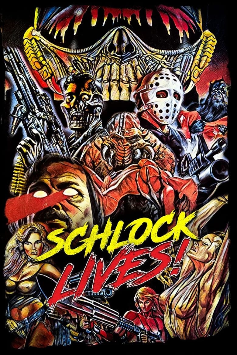 Poster of Schlock Lives!