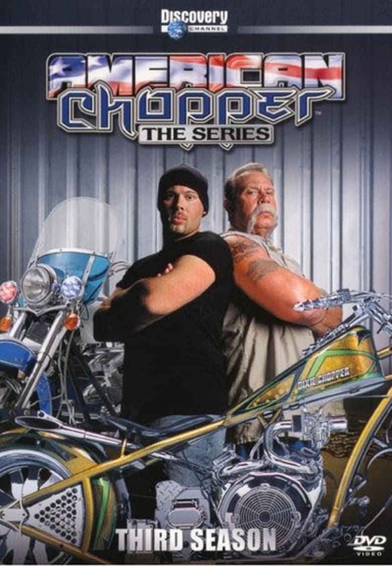 Poster of Episodes in American Chopper - Season 3 - Season 3