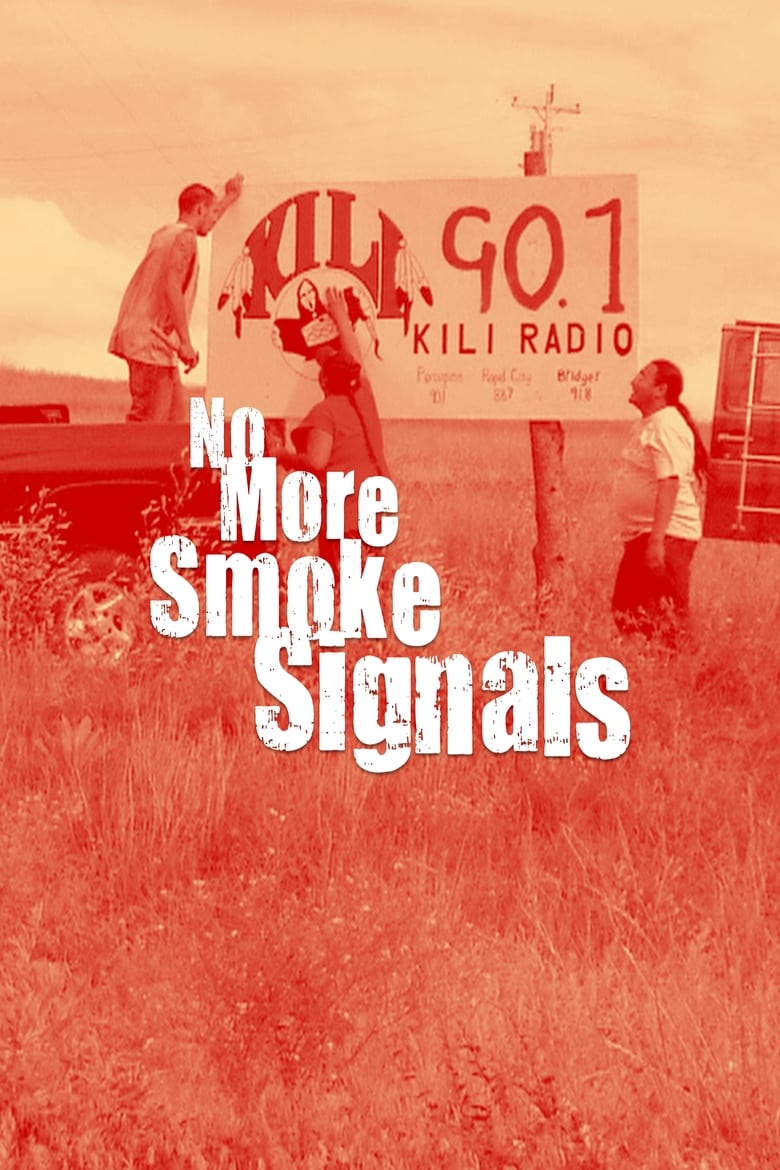 Poster of No More Smoke Signals