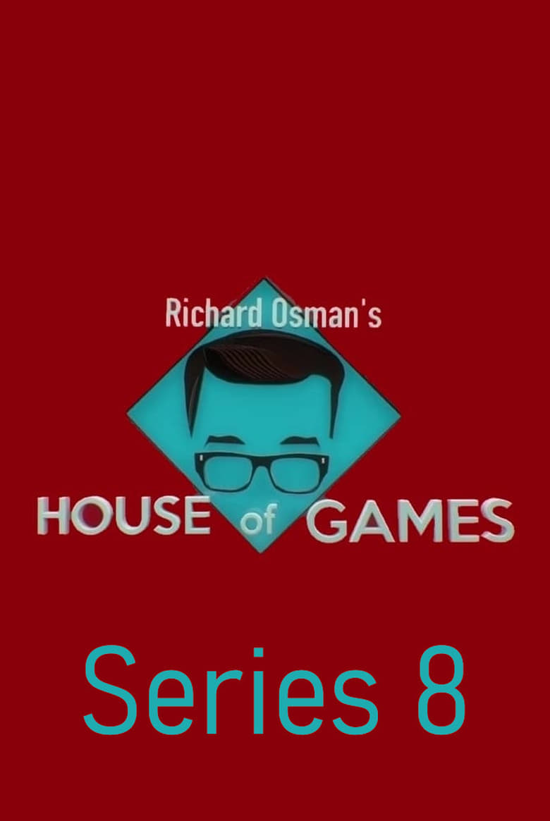 Poster of Episodes in Richard Osman's House Of Games - Series 8 - Series 8