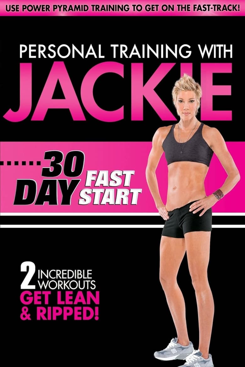 Poster of Personal Training With Jackie: 30 Day Fast Start