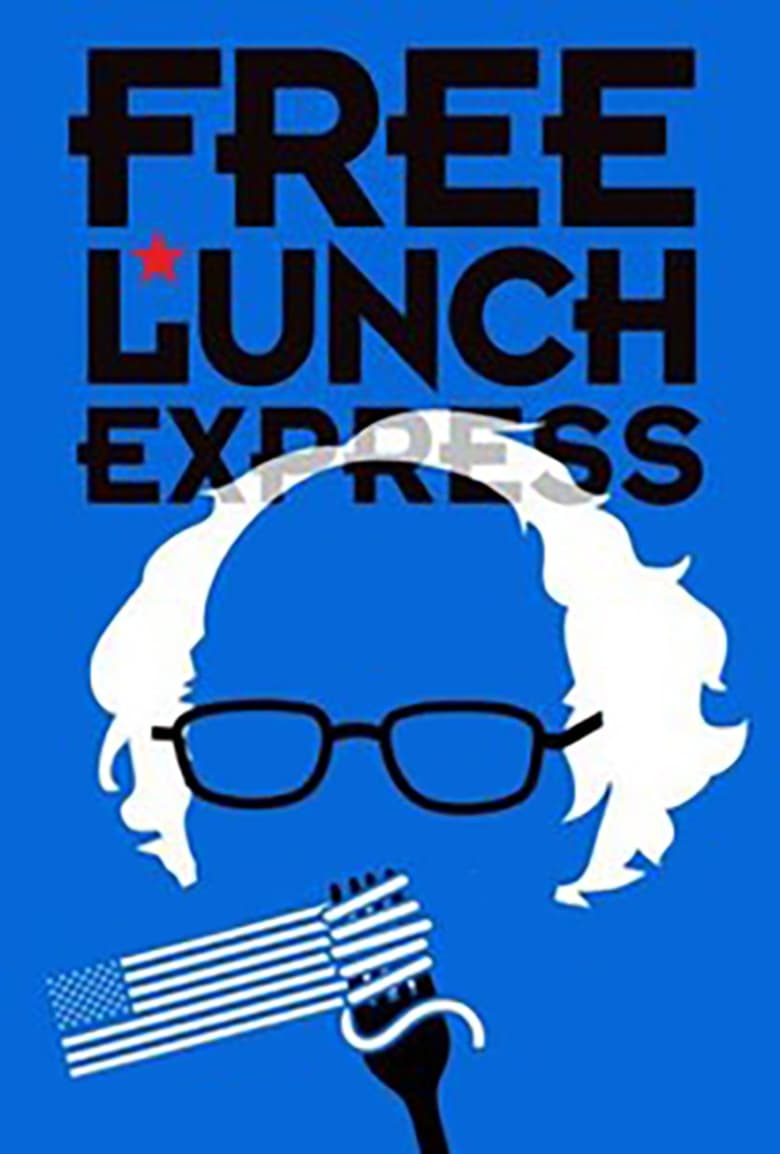 Poster of Free Lunch Express