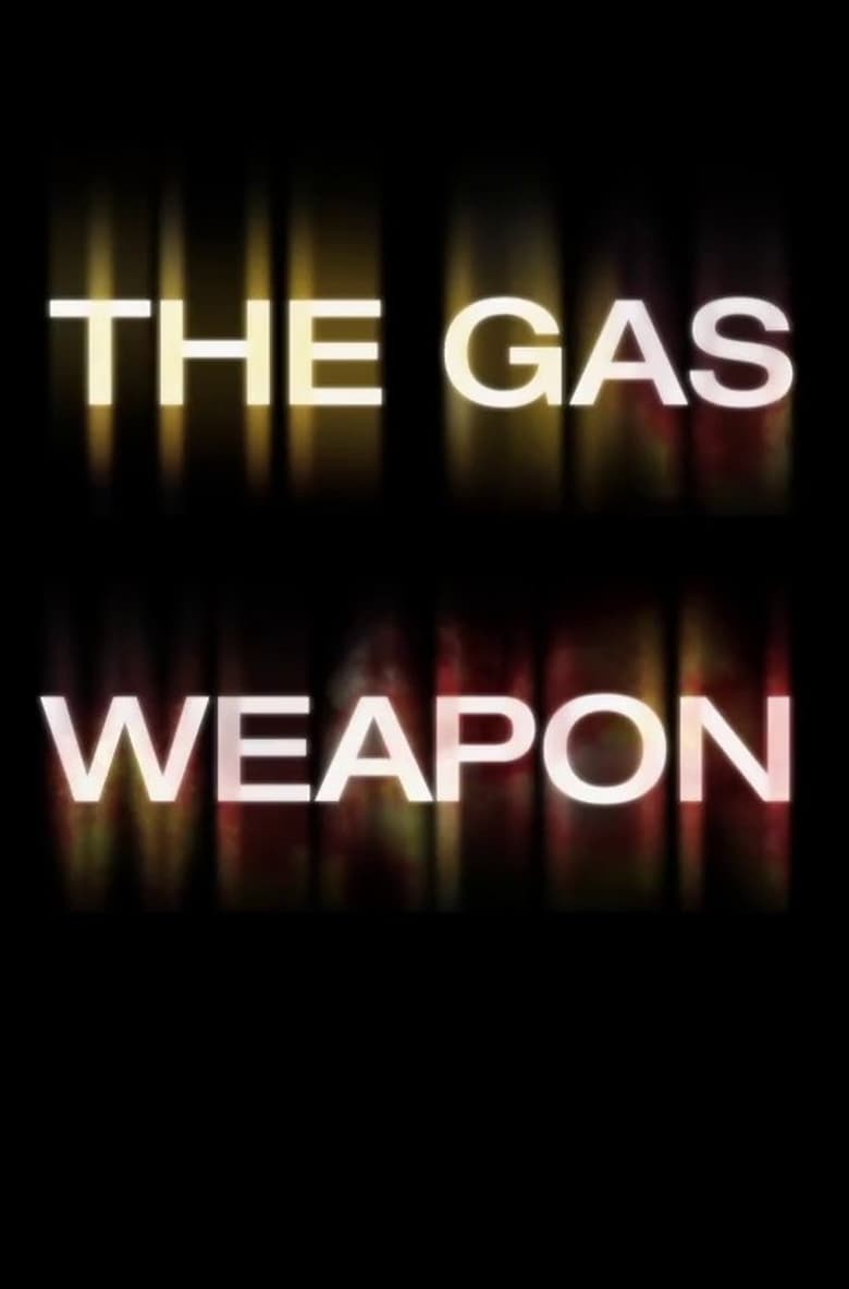 Poster of The Gas Weapon