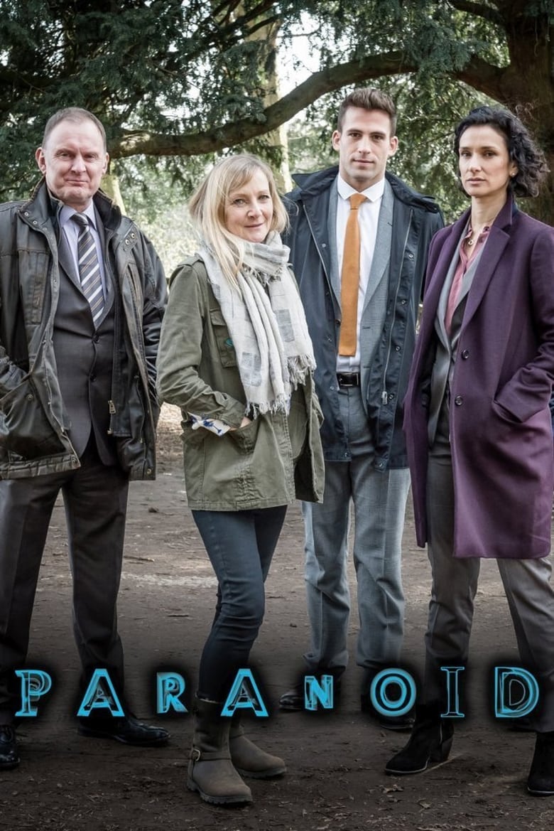 Poster of Cast and Crew in Paranoid - Season 1 - Episode 6 - Episode 6