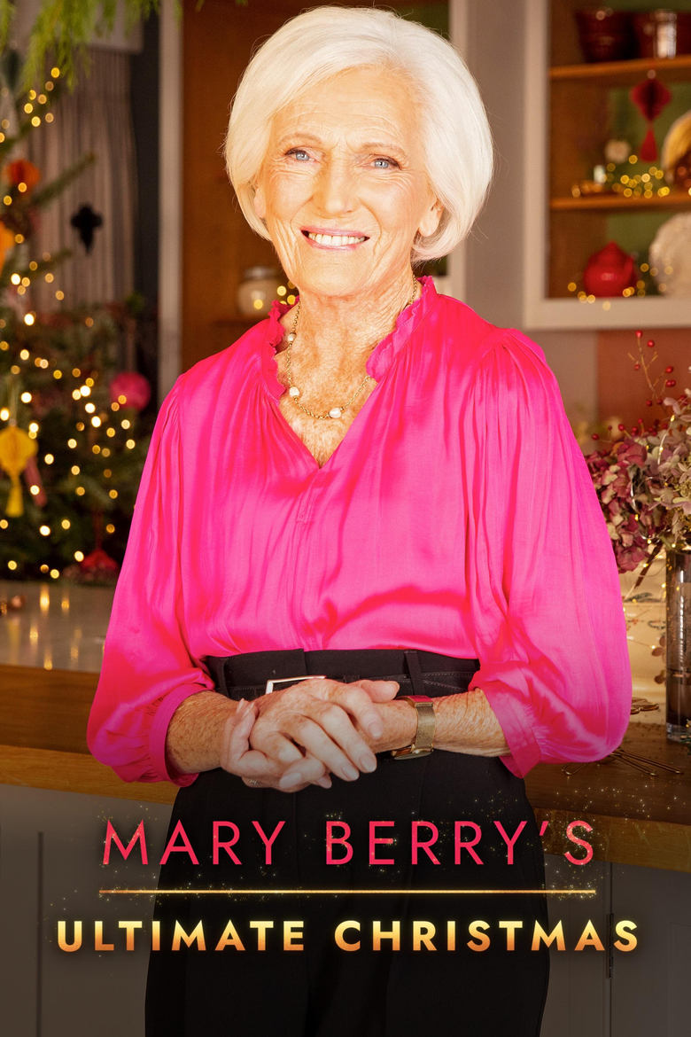 Poster of Mary Berry's Ultimate Christmas