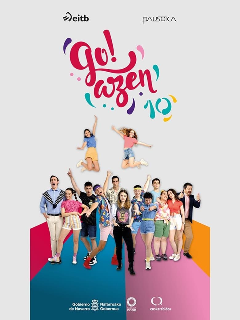 Poster of Cast and Crew in Go!azen - Season 10 - Episode 5 - Aner ez da fidatzekoa