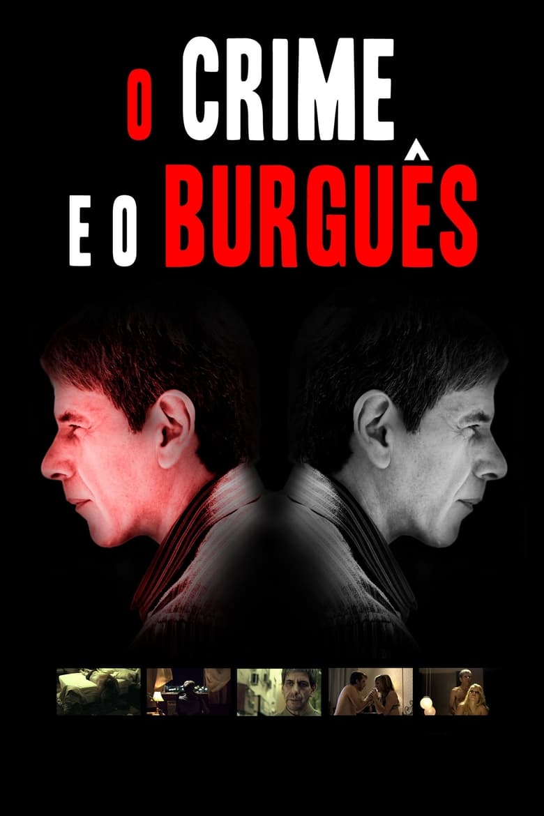 Poster of O Crime e o Burguês