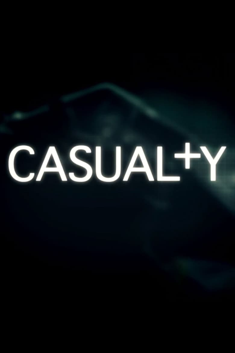 Poster of Episodes in Casualty - Series 26 - Series 26