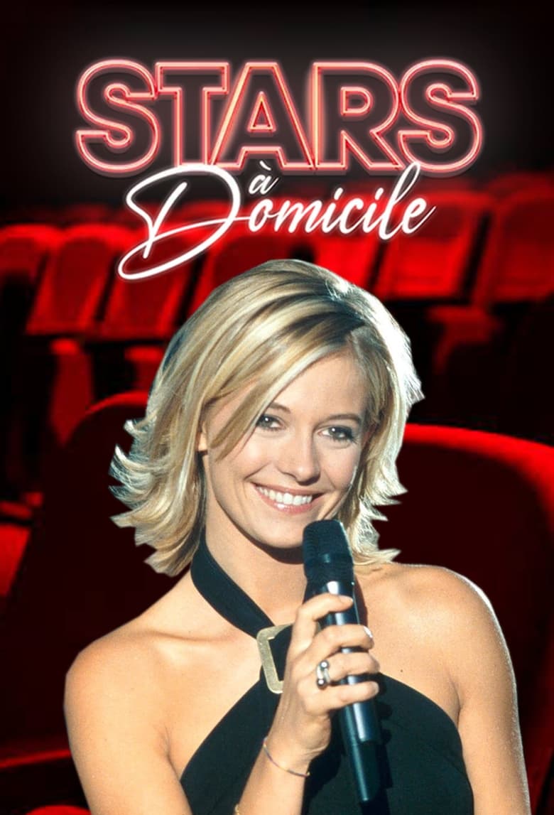 Poster of Episodes in Stars à Domicile - Season 4 - Season 4