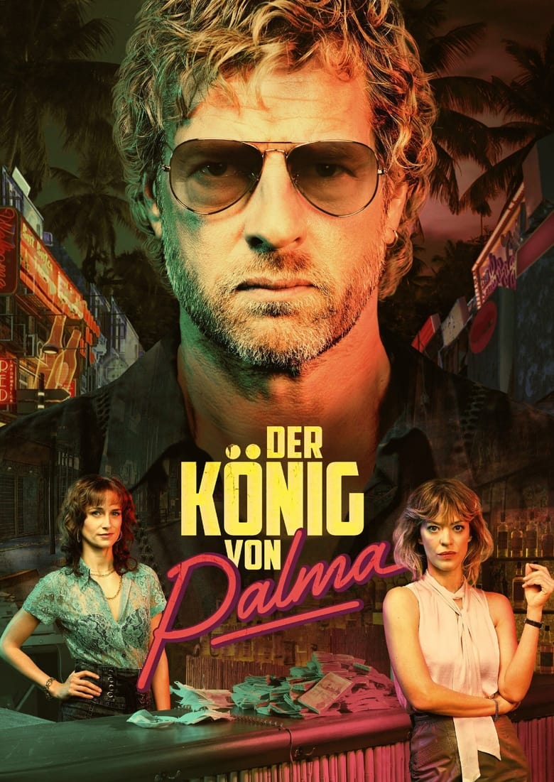 Poster of Episodes in Der König Von Palma - Season 2 - Season 2