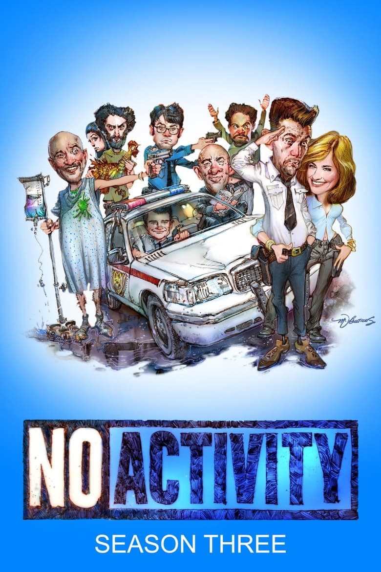 Poster of Episodes in No Activity - Season 3 - Season 3