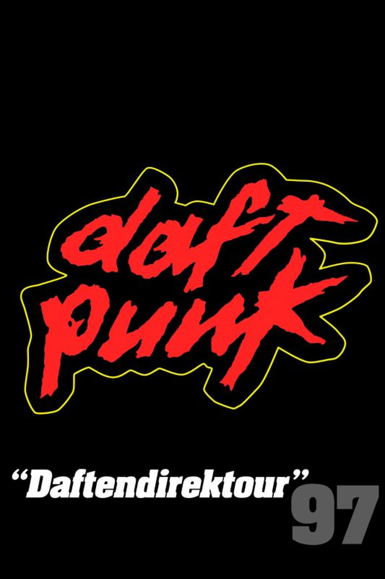 Poster of Daft Punk: "Daftendirektour" 97