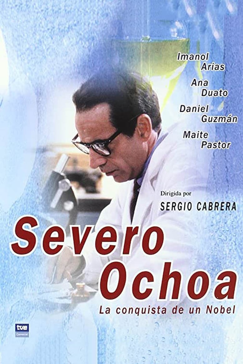 Poster of Severo Ochoa: La conquista de un Nobel