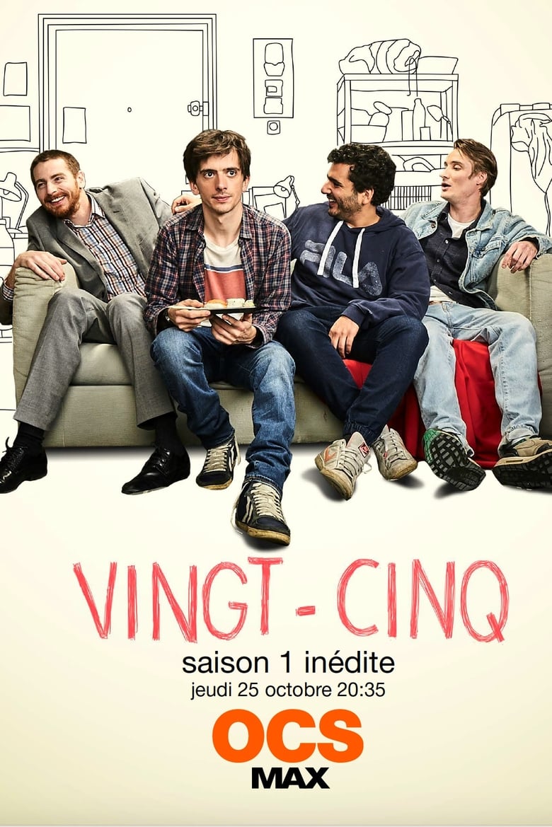 Poster of Episodes in Vingt Cinq - Season 1 - Season 1