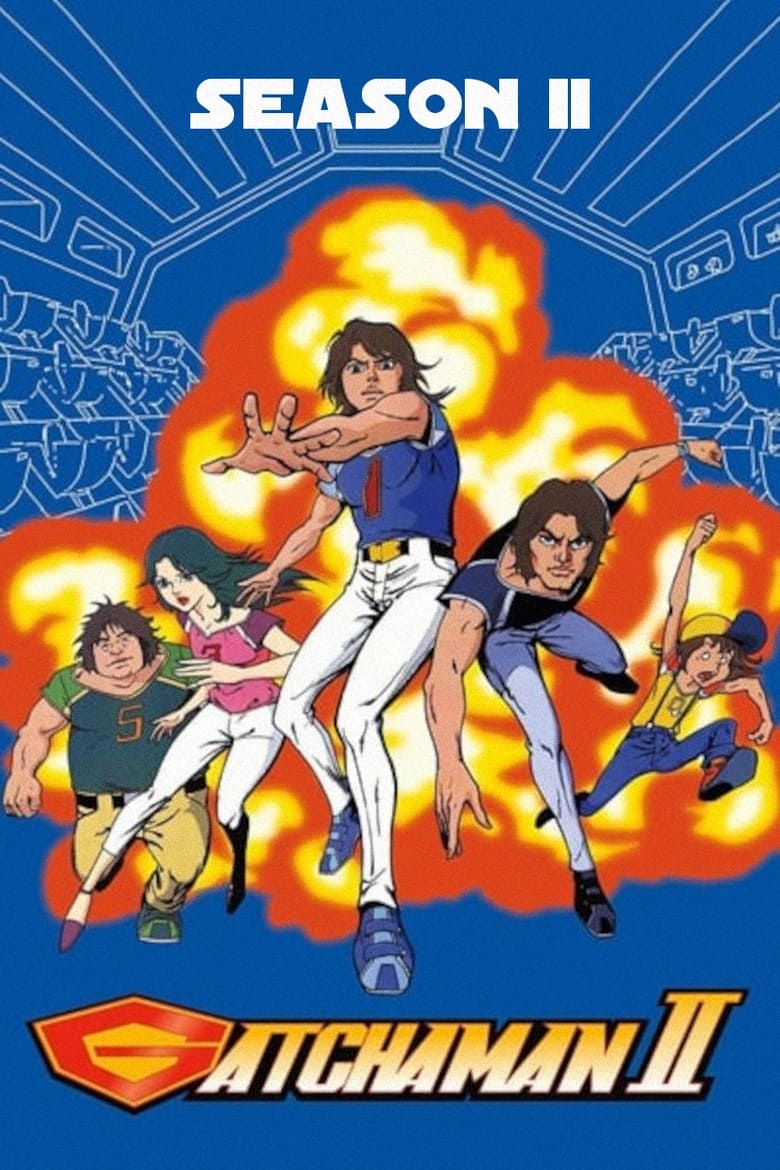 Poster of Episodes in Science Ninja Team Gatchaman - Gatchaman II - Gatchaman II