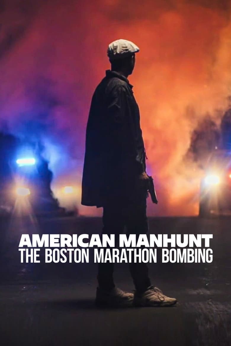 Poster of American Manhunt: The Boston Marathon Bombing