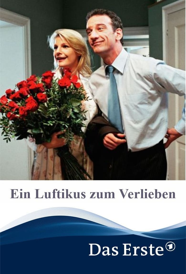 Poster of Ein Luftikus zum Verlieben