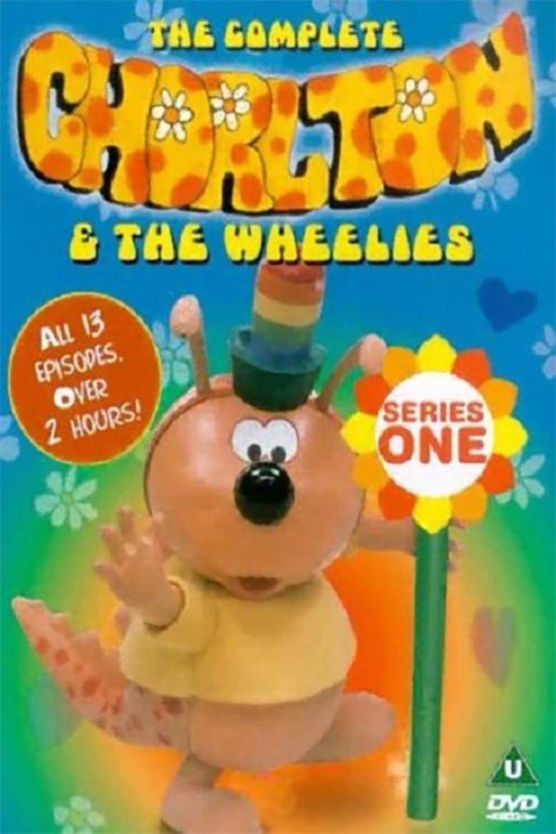 Poster of Episodes in Chorlton And The Wheelies - Season 1 - Season 1