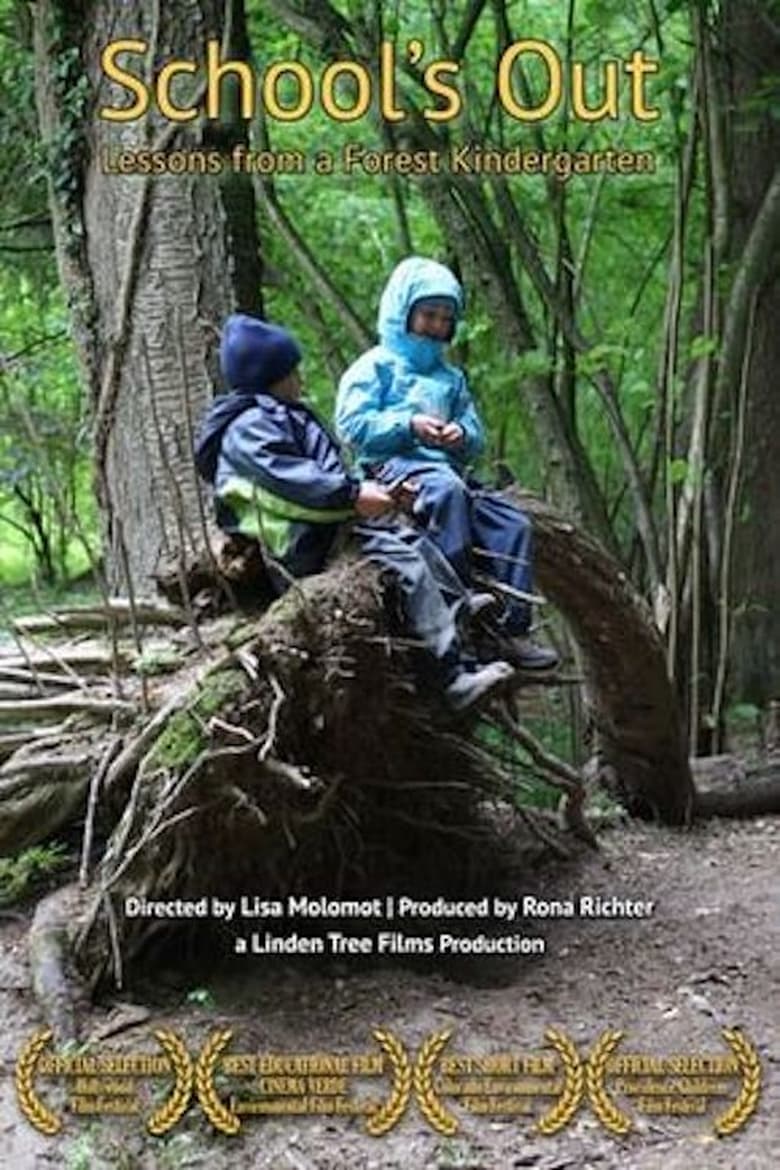 Poster of School's Out: Lessons from a Forest Kindergarten