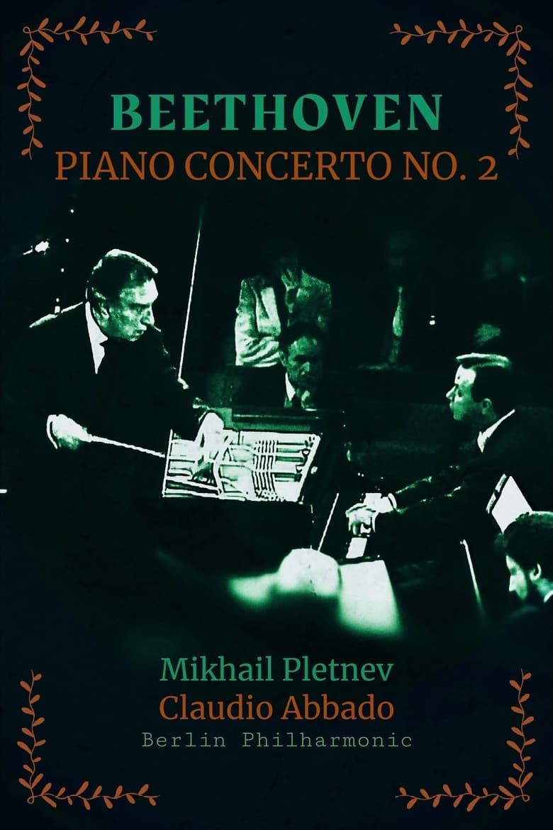 Poster of Beethoven, Piano Concerto No. 2 in B-flat major - Mikhail Pletnev, Claudio Abbado, Berliner Philharmoniker