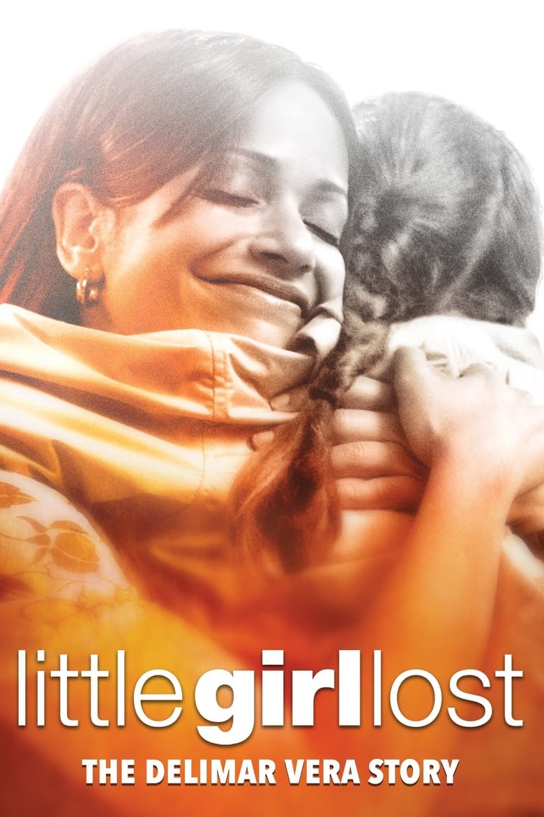 Poster of Little Girl Lost: The Delimar Vera Story