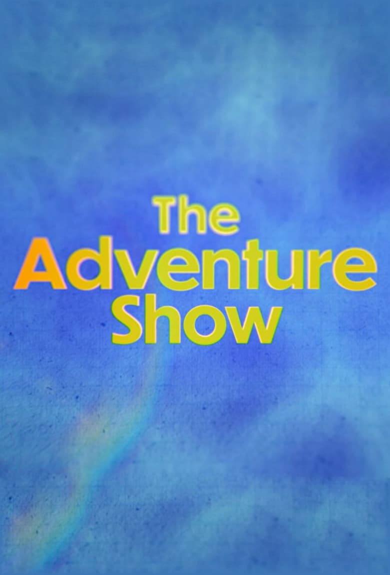 Poster of The Adventure Show